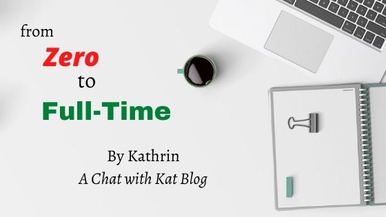 full-time income with a chat with kat blog