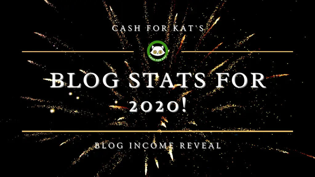 Cash for Kat Blog Stats 2020