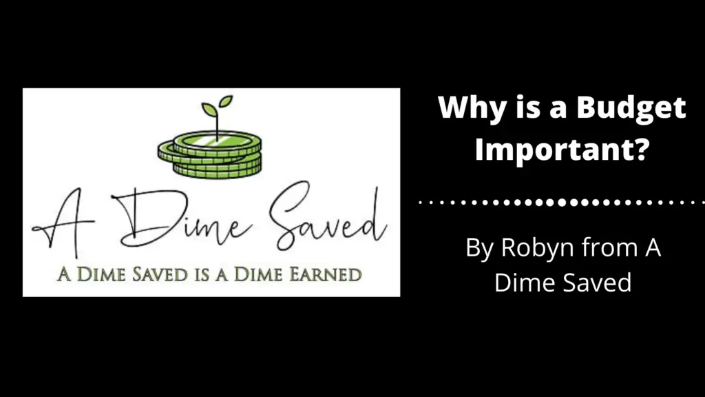 Budget Guest Post by A Dime Saved