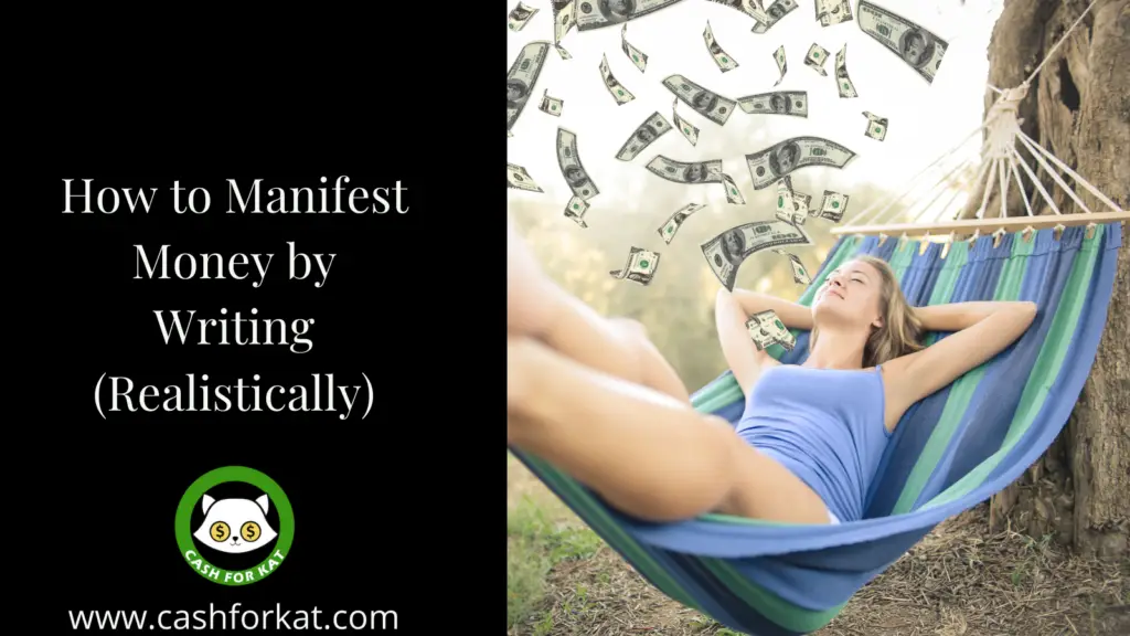 how to manifest money by writing