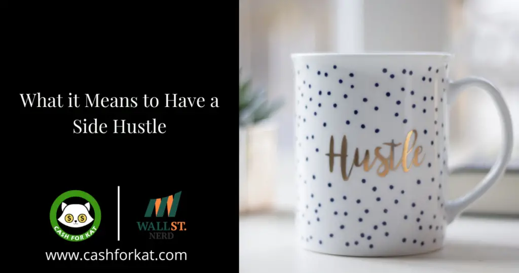 what it means to have a side hustle
