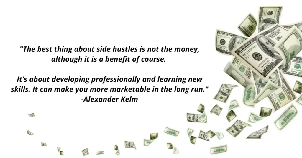 alexander kelm on side hustles