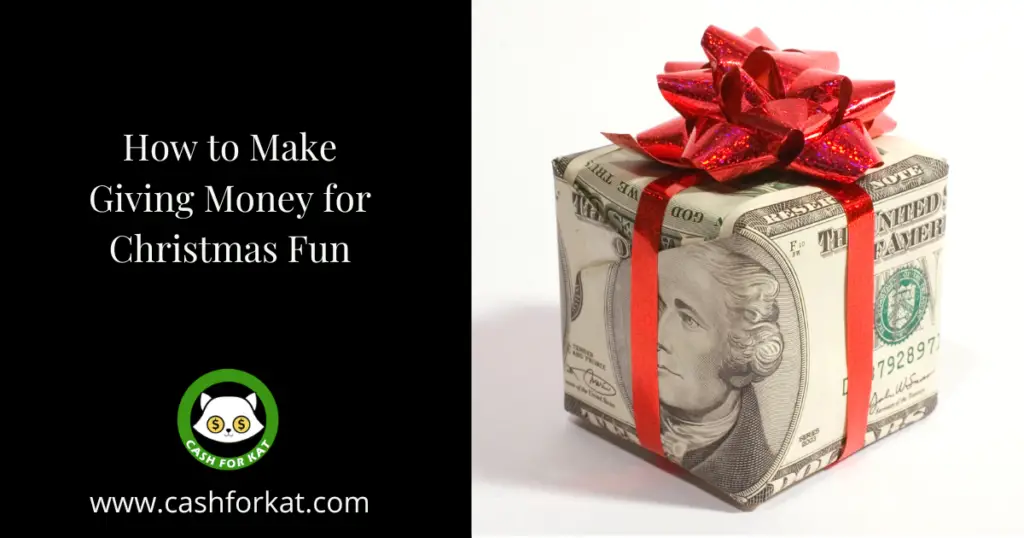 how to make giving money for christmas fun