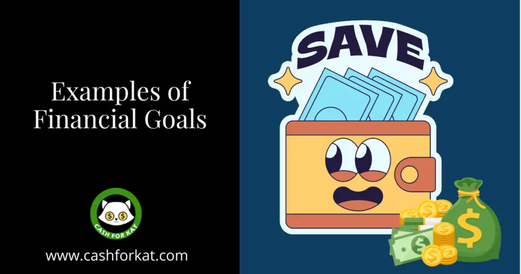 Examples of Financial Goals